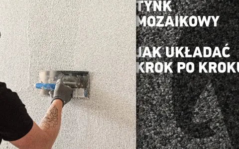 Tapetowanie tynku mozaikowego? Jak przygotować ścianę krok po kroku